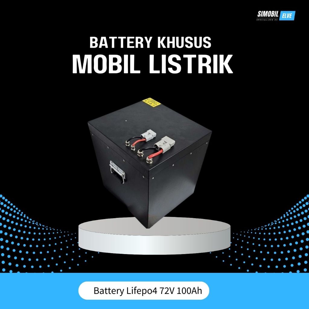 Battery Lifepo4 72V 100Ah Kit Mobil Listrik
