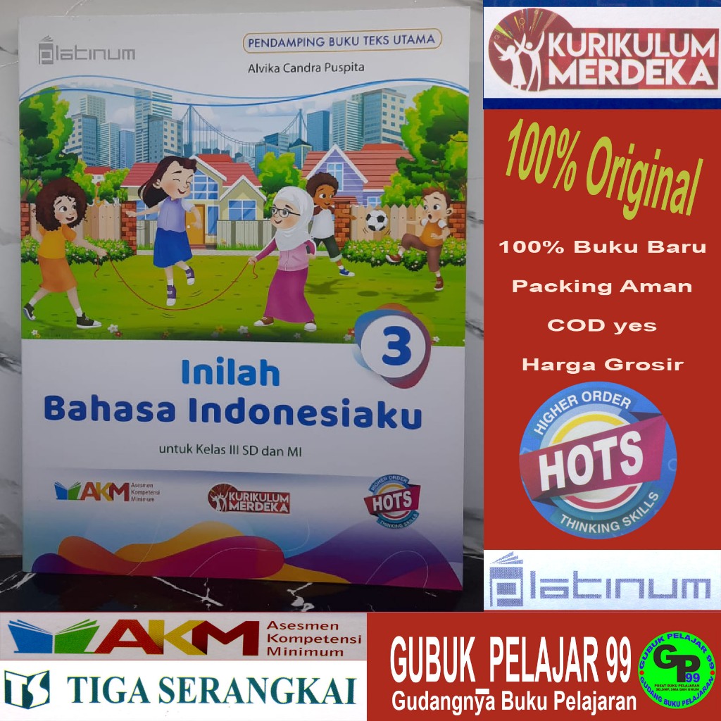 Inilah Bahasa Indonesiaku Kelas 3 SD/MI Kurikulum Merdeka Platinum PT Tiga Serangkai
