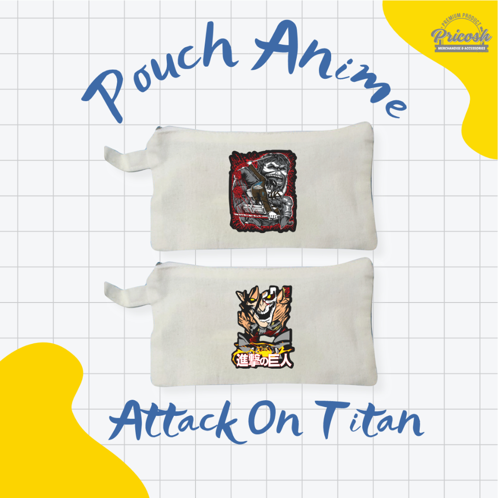 

POUCH ANIME ATTACK ON TITAN | TEMPAT PENSIL ANIME | BAHAN KAIN