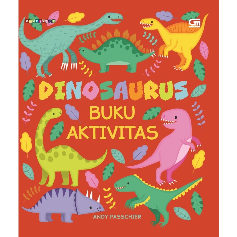 Gramedia Medan - DINOSAURUS BUKU AKTIVITAS