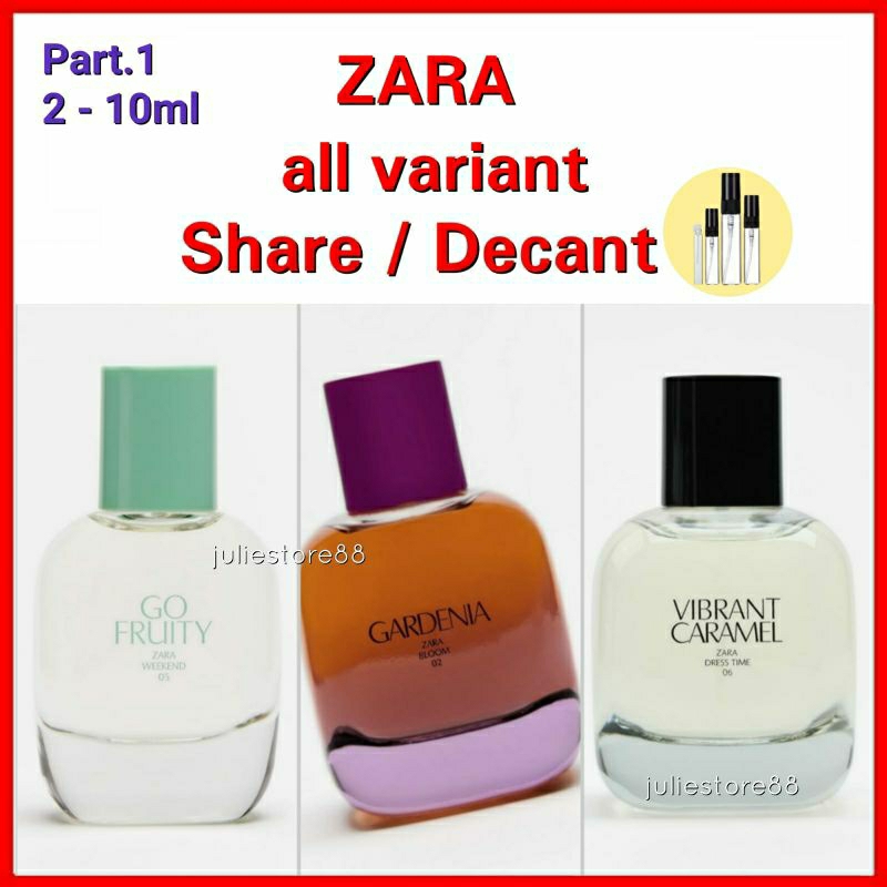 (Decant/Share) Parfum ZARA Go Fruity Vibrant Caramel Gardenia Orchid Oriental Black Amber Tube Rose 