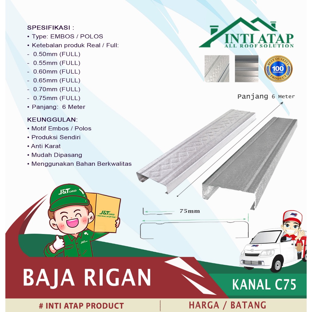 BAJA RINGAN / KANAL C75  (ketebalan 0.55mm-0.75mm)