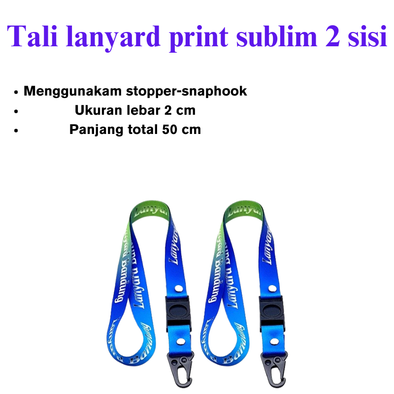 

tali lanyard print sublim 2cm cetak 2 muka / tali id card printing STOPER & SNAPHOOK / nametag