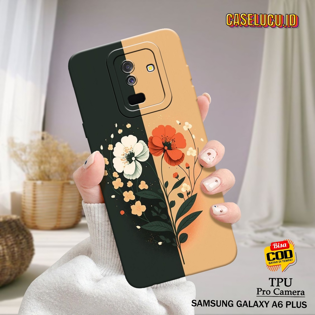 Casing Hp Samsung A6 Plus Terbaru - Case Lucu - Case Samsung A6 Plus - Fashion Case Aesthetic - Soft