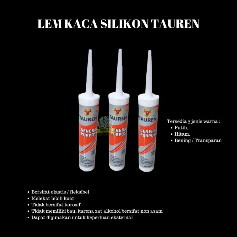 LEM KACA SILIKON TAUREN / LEM SILIKON BOTOL / SEALANT SILICON / LEM KACA