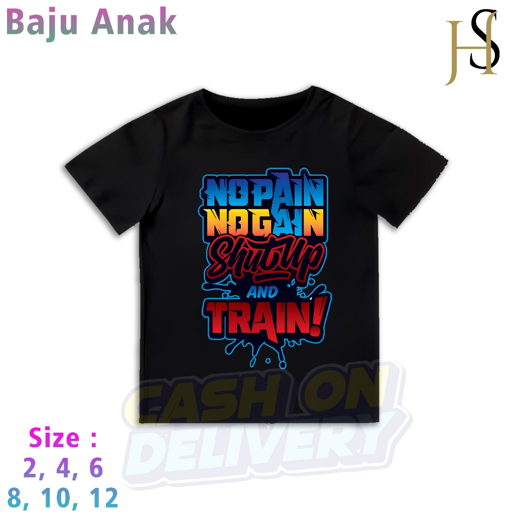 KAOS ANAK - KAOS SABLON PRINT KATA-KATA MOTIVASI - KAOS KATA KATA NO PAIN NO GAIN - KAOS PREMIUM ANA