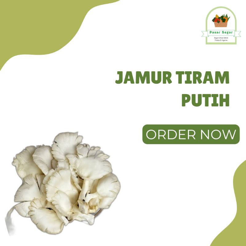 

Jamur Tiram Putih 250gr