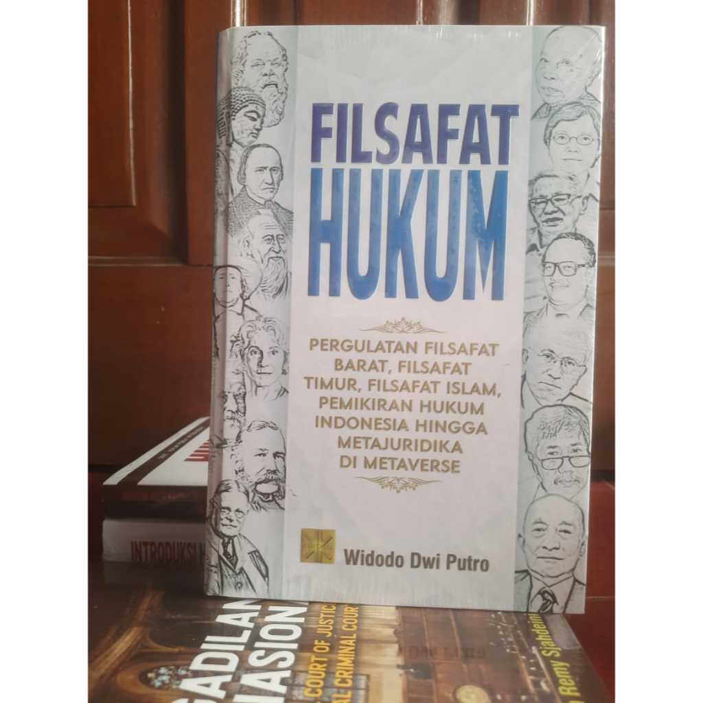 FILSAFAT HUKUM Pergulatan (Hard CovER) Filsafat - Widodo Dwi Putro  #02