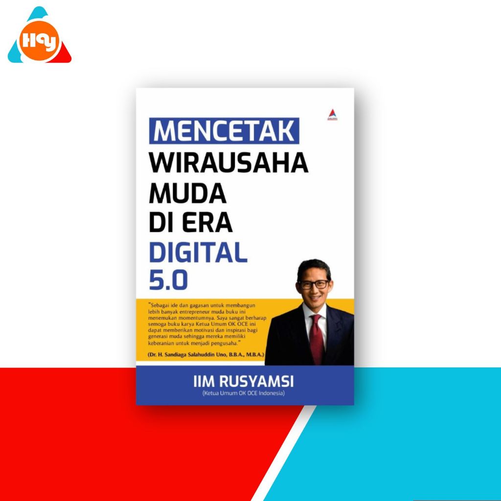 Buku Mencetak Wirausaha Muda Di Era Digital 5.0 - Anak Hebat Indonesia