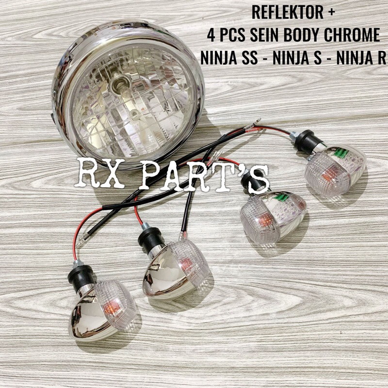 SEPAKET REFLEKTOR LAMPU DEPAN NINJA SS - NINJA R - NINJA S + DUA SET SEIN NINJA SS - NINJA R - NINJA
