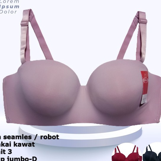 Khusus BH SEAMLES  ROBOT CUP JUMBOC