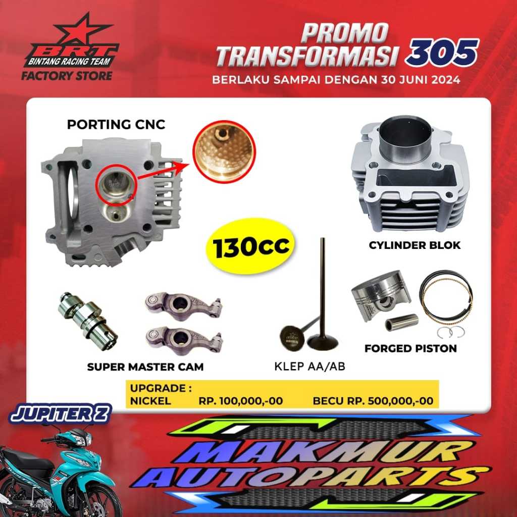 PAKET BORE UP 130CC JUPITER Z BRT HEAD BLOK PISTON NOKEN AS ROCKER ARM KLEP AA/AB BRT