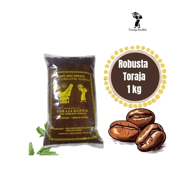 

Toraja Koffie Kopi Robusta Toraja 1 Kg Kopi Bubuk Robusta Toraja