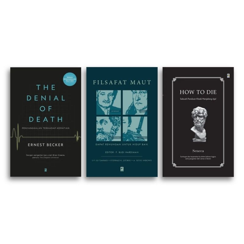 Buku The Denial of Death How to Die Filsafat Maut