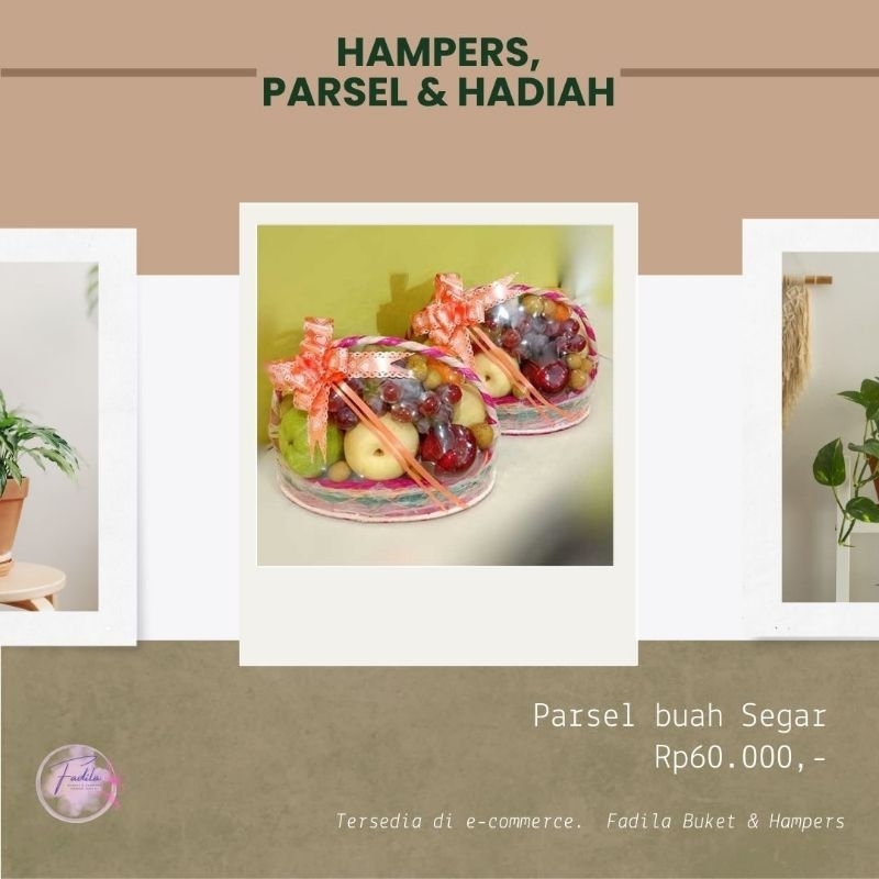 

Parsel Buah Segar