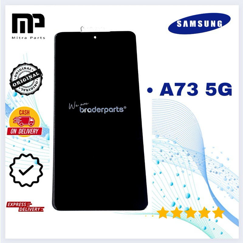 LCD TOUCHSCREEN SAMSUNG A73 5G ORIGINAL BRADERPARTS