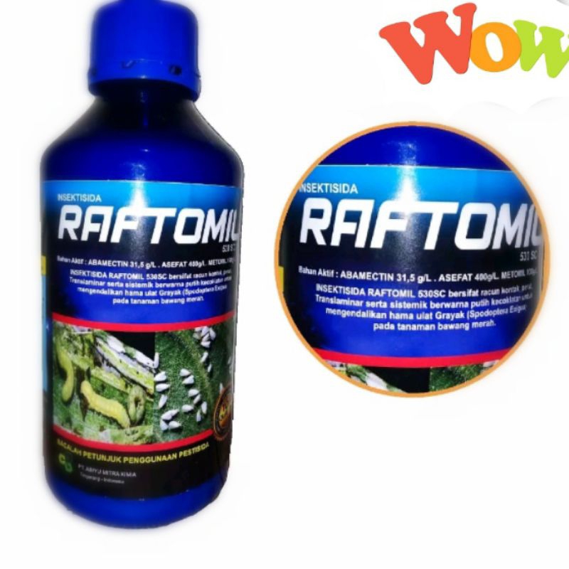 RAFTOMIL 530sc 1Liter  INSEKTISIDA ABAMEKTIM ASEFAT  METOMIL