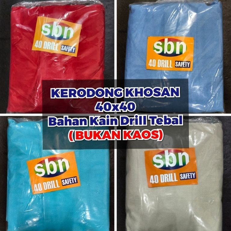 KODE B48I KERODONG SBN KHOSAN TEBAL BAHAN DRIL 4X4 BUKAN KAOS