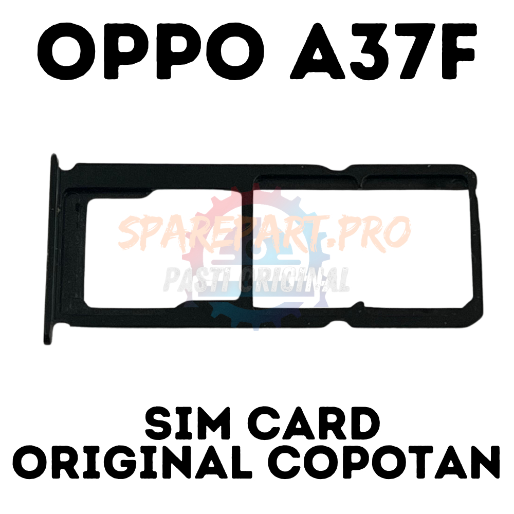 SIM CARD / SLOT KARTU OPPO A37F ORIGINAL COPOTAN