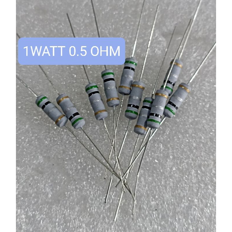 10BUAH RESISTOR 1WATT 0.5OHM 0.5 OHM 1 WATT 1W 0,5 OHM 0R5 ohm