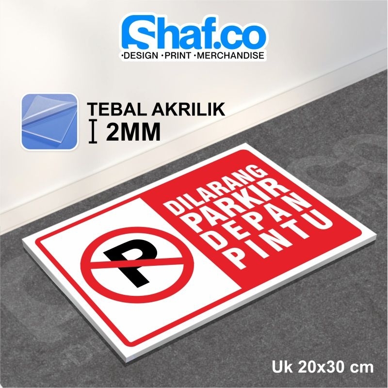 

AKRILIK SIGN BOARD DILARANG PARKIR 2MM