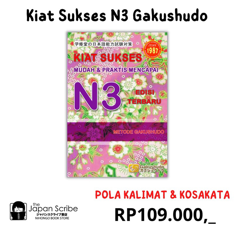 KIAT SUKSES JLPT N3 GAKUSHUDO