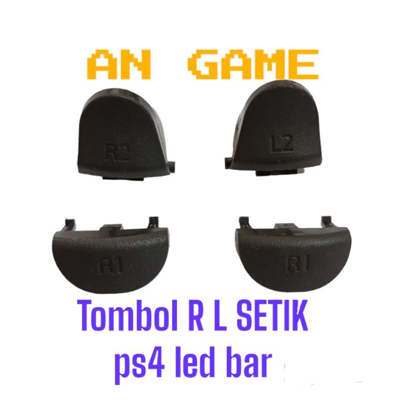 TOMBOL R L STIK PS4 LED BAR/TOMBOL R1/L1/R2/L2 STICK PS4 LED BAR/TOMBOL R L STIK PS4