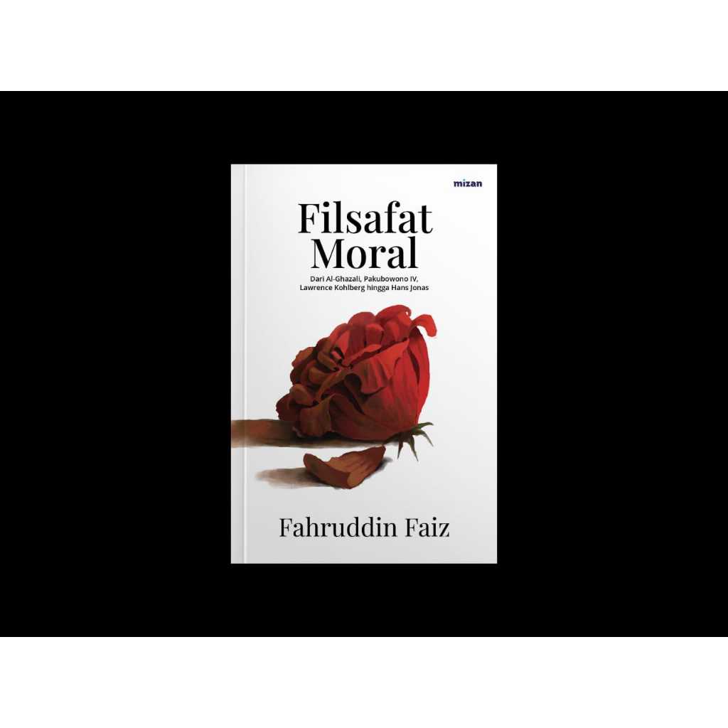 Filsafat Moral - Fahruddin Faiz