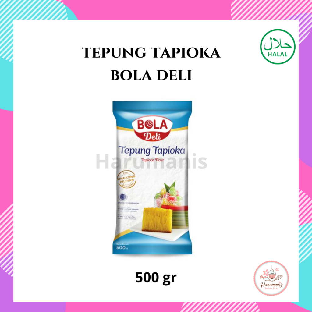 

Tepung Tapioka Bola Deli 500gr