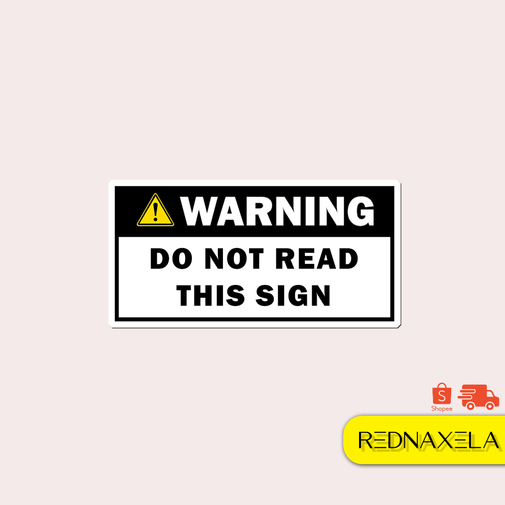 

Stiker Vinyl Warning Sign Stiker Koper Outdoor Waterproof Sticker