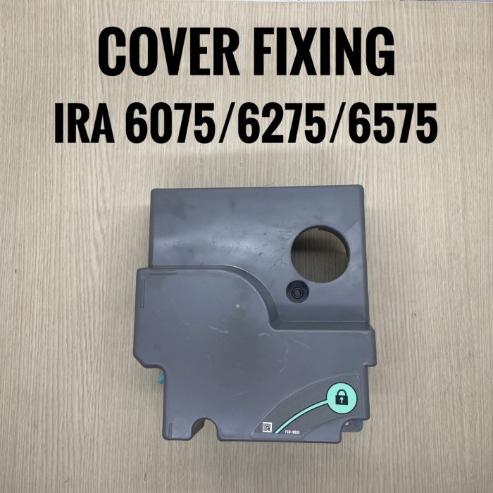 Cover Fixing Unit IRA 6075 / 6275 / 6575