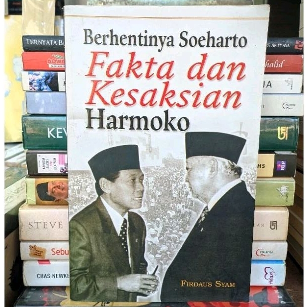 

Berhentinya Soeharto Fakta dan Kesaksian Harmoko