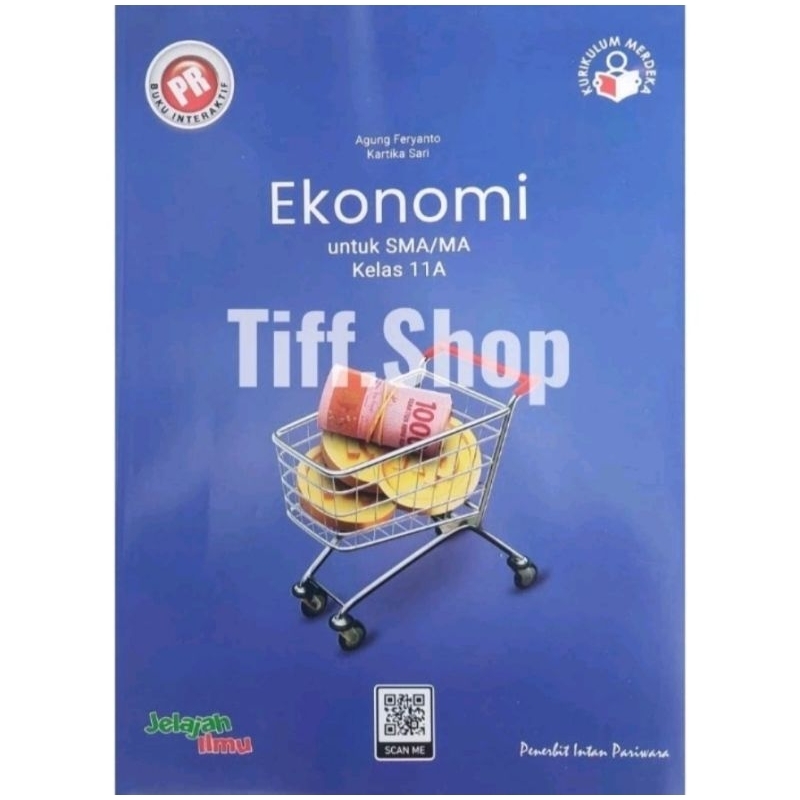 Buku PR Ekonomi kelas 11A, semester 1, Kurikulum Merdeka, Intan Pariwara
