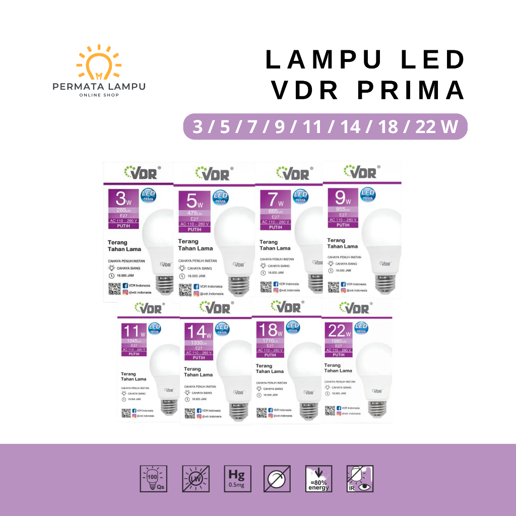 LAMPU LED VDR PRIMA 3W/5W/7W/9W/11W/14W/18W/22W
