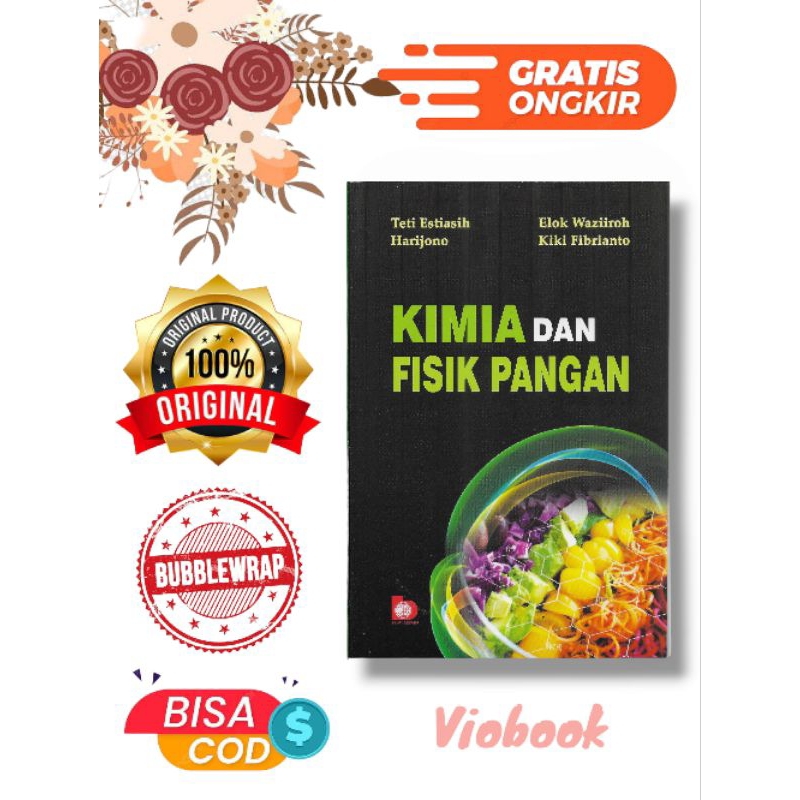 Buku Kimia Dan Fisik Pangan Teti Estiasih
