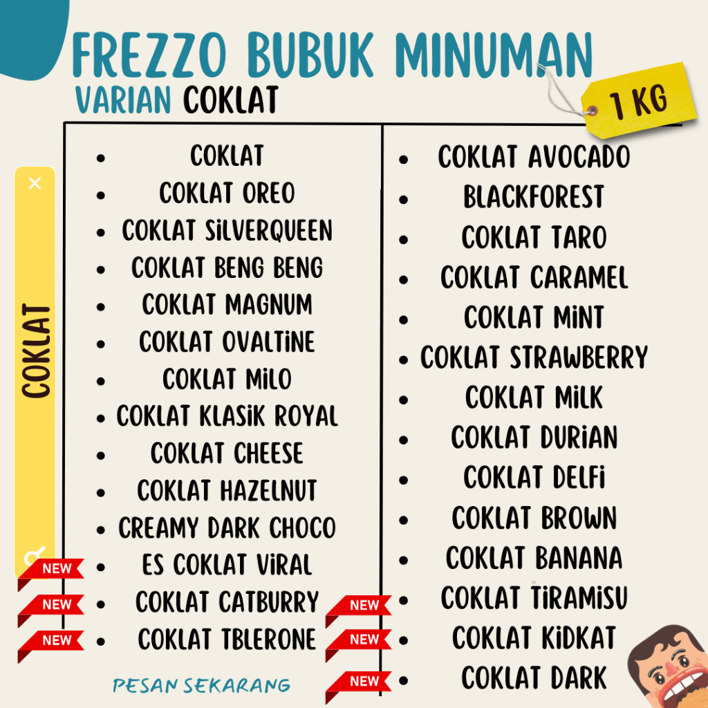 

Varian Coklat - Frezzo Bubuk Minuman Aneka Rasa / Frezzo Bubble Drink 1 KG