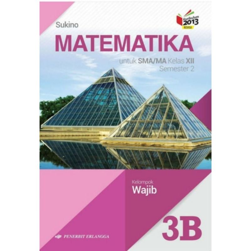 

Buku Paket Matematika 3B SMA Penerbit Erlangga