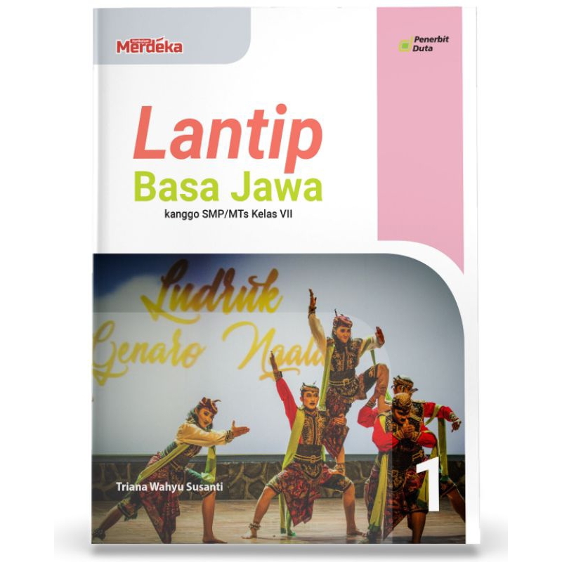 

Lantip Basa Jawa SMP/MTs Kelas VII
