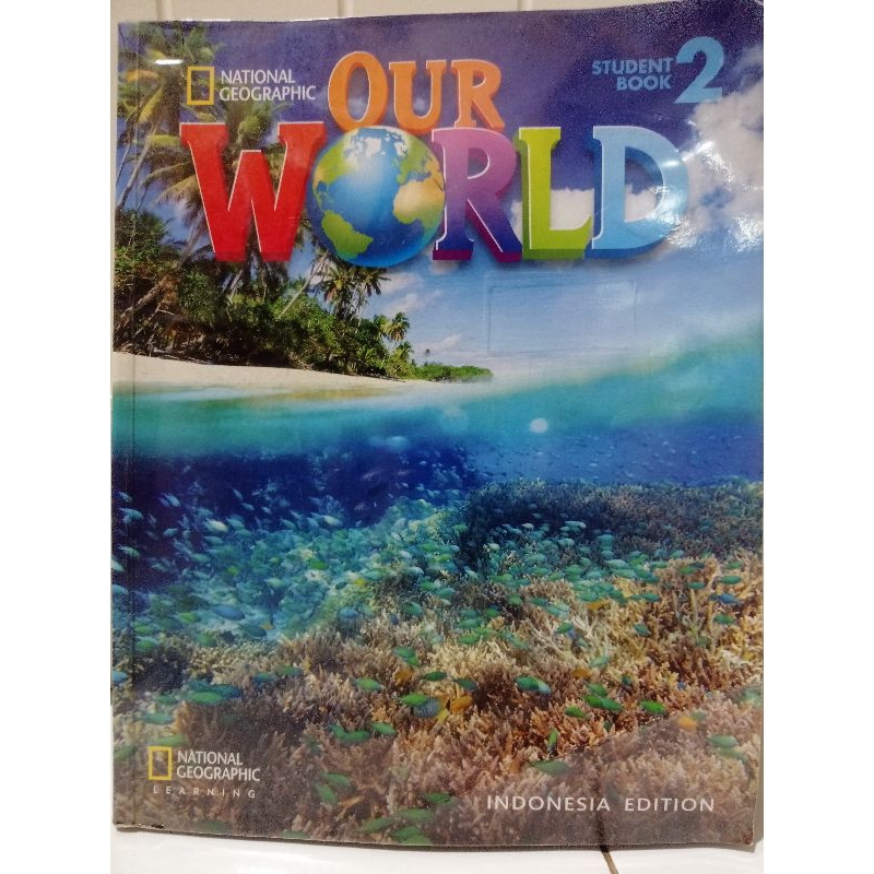 Preloved buku National Geographic Learning "Our World" Student Book Level 2 Indonesia Edition