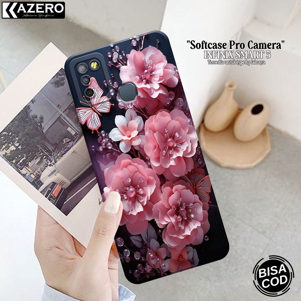 Softcase Pro Camera INFINIX SMART 5 - Fashion Case Bunga - Case INFINIX SMART 5 Terbaru - Casing INF