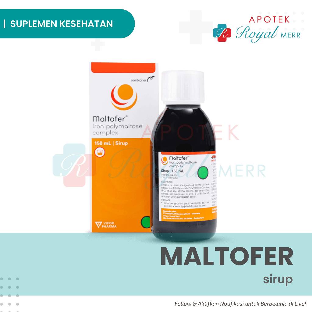 MALTOFER SIRUP 150ML Untuk Membantu Memenuhi Kebutuhan Zat Besi, Vitamin B12 & Asam folat