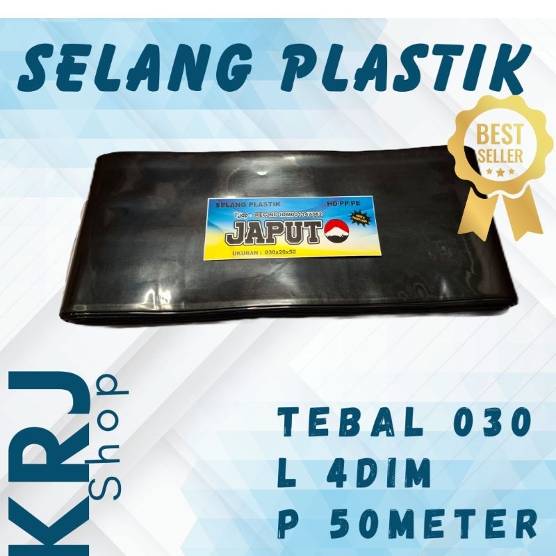 selang plastik 4dim/selang plastik tebal 030/selang plastik 4inch 030x20x50/selang irigasi/selang dr