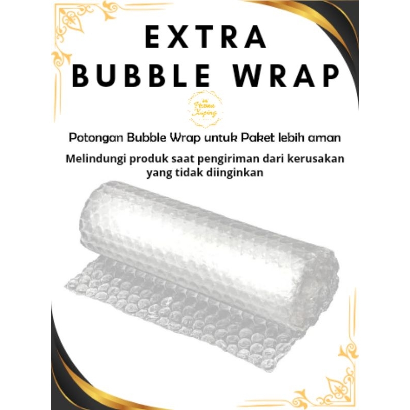 

PX Bubble Wrap/ Extra Bubble Wrap/ Bubble Wrap Tambahan