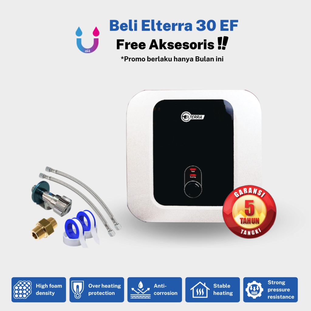 water heater listrik elterra 30 liter EF 30 hemat listrik low watt | Pemanas air listrik kamar mandi