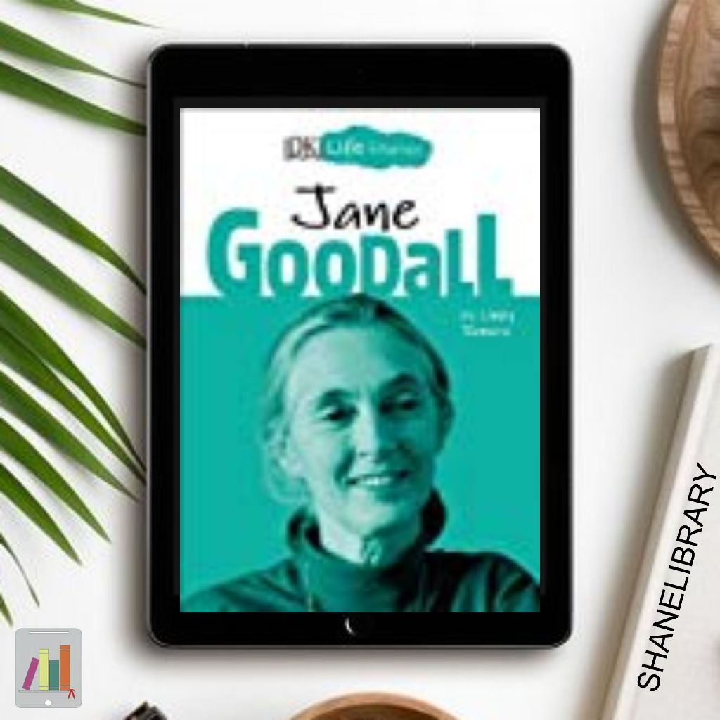 

Jane Goodall by DK Life Stories