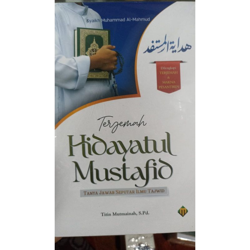 

terjemah Hidayatul mustafid