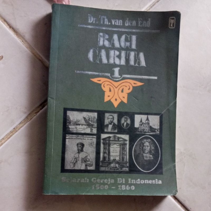 BUKU RAGI CARITA SEJARAH GEREJA DI INDONESIA 1500-1860