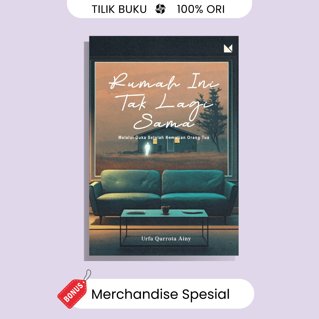 Rumah Ini Tak Lagi Sama - Urfa Qurrota Ainy