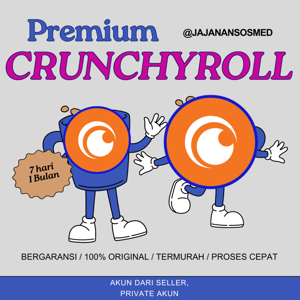 CRUNCHYROLL TERMURAH PREMIUM 1 BULAN TAHUN