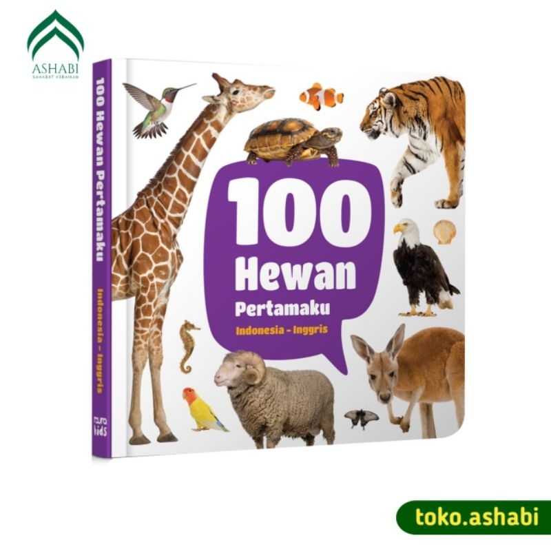 Buku Anak Bergambar | 100 Hewan Pertamaku Indonesia Inggris | Gambar Hewan